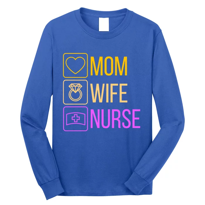 Mom Wife Nurse I Super Nurse Cool Gift Long Sleeve Shirt