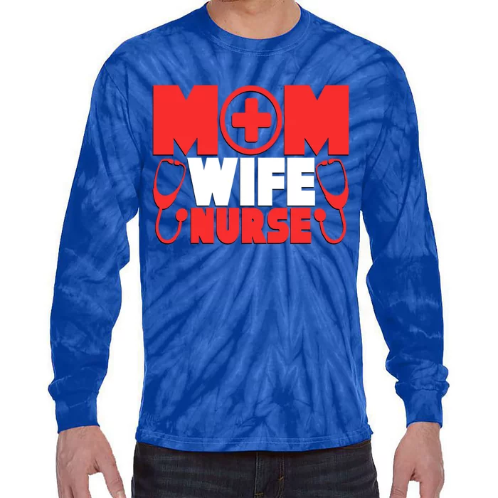 Mom Wife Nurse Graphic S Gift Tie-Dye Long Sleeve Shirt