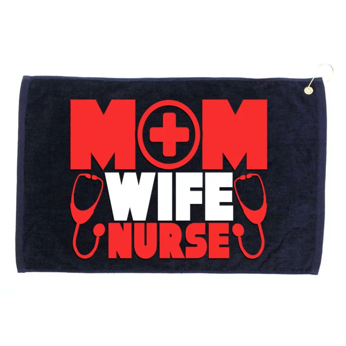 Mom Wife Nurse Graphic S Gift Grommeted Golf Towel