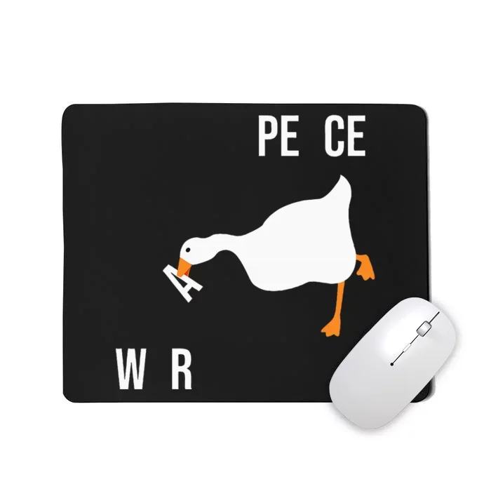 Make War Not Peace Meme Untitled Meme Goose Want Wars Mousepad