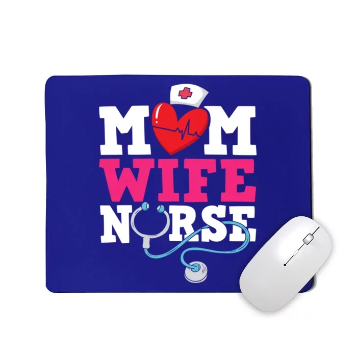 Mom Wife Nurse Gift Mousepad