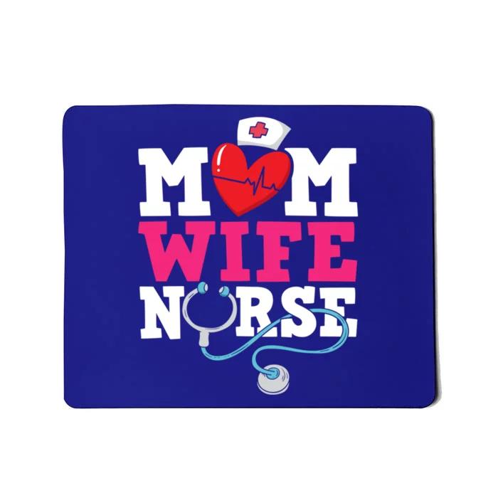 Mom Wife Nurse Gift Mousepad