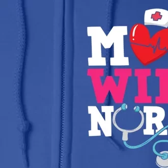 Mom Wife Nurse Gift Full Zip Hoodie