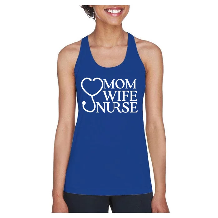 Mom Wife Nurse Mother Job Hospital Quote Support Meaningful Gift Women's Racerback Tank