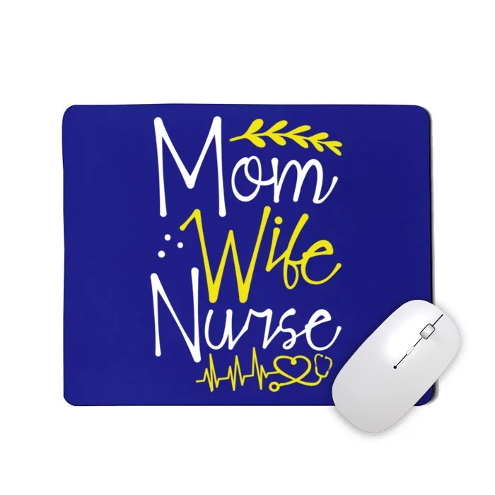 Mom Wife Nurse Gift Mousepad