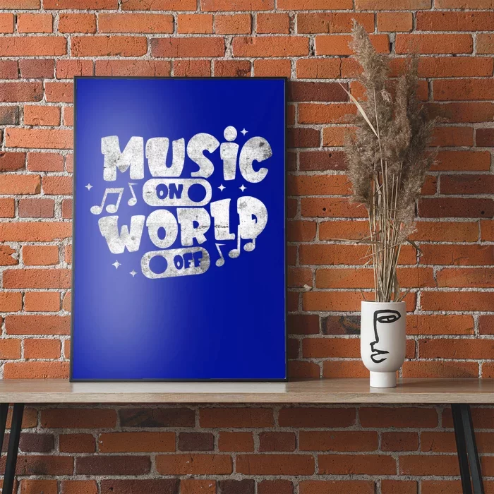 Music World On Off Musical Notes Design Music Lover Musician Gift Poster