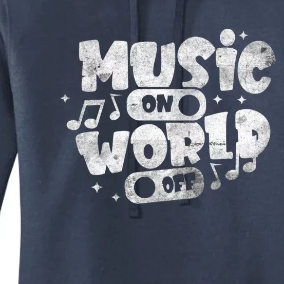 Music World On Off Musical Notes Design Music Lover Musician Gift Women's Pullover Hoodie