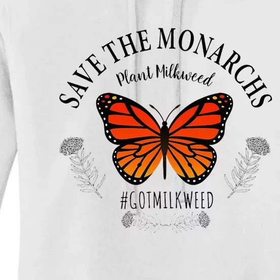 Monarch Whisperer Plant Milkweed Butterfly Save The Monarchs Women's Pullover Hoodie