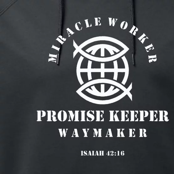 Miracle Worker Promise Keeper Waymaker Performance Fleece Hoodie