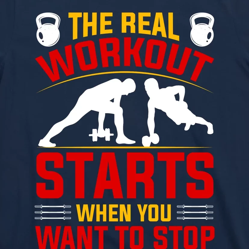 Motivational Workout Quote Inspirational Fitness Slogan T-Shirt