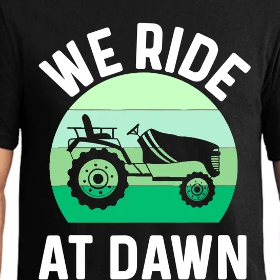 Mens We Ride At Dawn Lawnmower Shirt Lawn Mowing Dad Yard Work Pajama Set