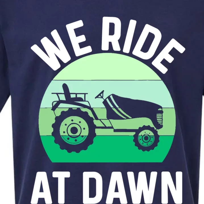 Mens We Ride At Dawn Lawnmower Shirt Lawn Mowing Dad Yard Work Sueded Cloud Jersey T-Shirt