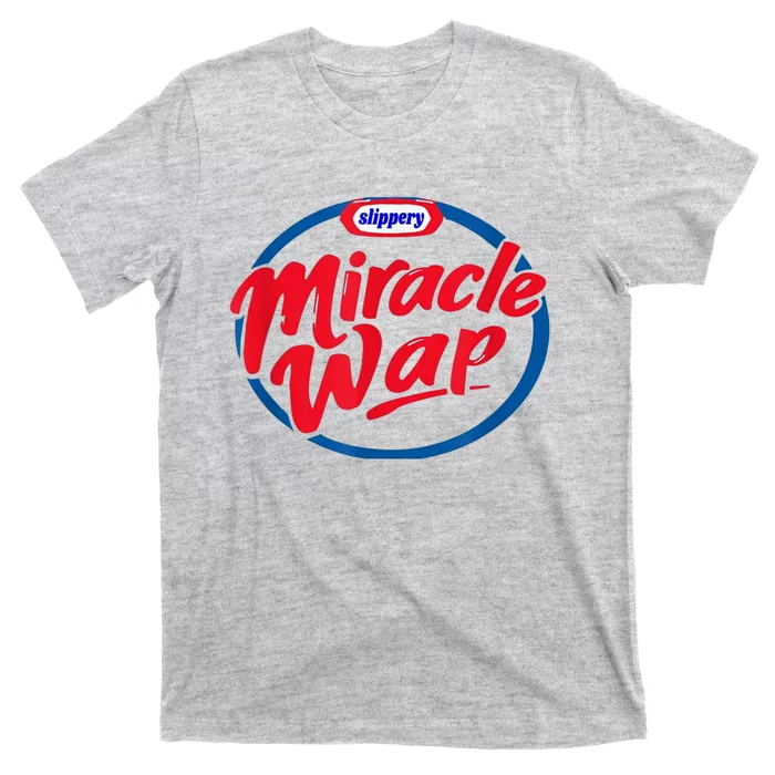 MIRACLE WAP RAP SONG LYRIC MEME TEE T-Shirt