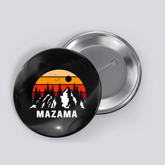 Mazama Washington Retro Mountains Pacific Northwest Button