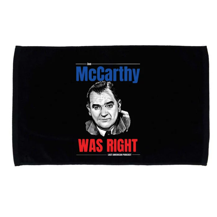 Mccarthy Was Right Microfiber Hand Towel