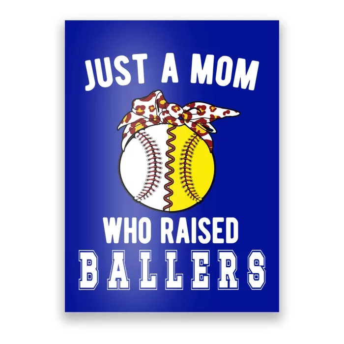 Mom Who Raised Ballers Softball Baseball Player Mama Meaningful Gift Poster