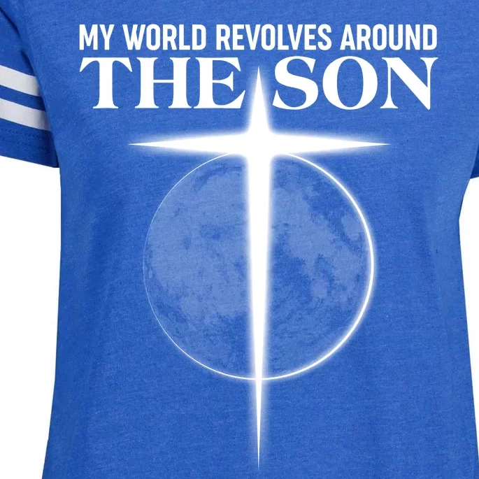 My World Revolves Around The Son Enza Ladies Jersey Football T-Shirt