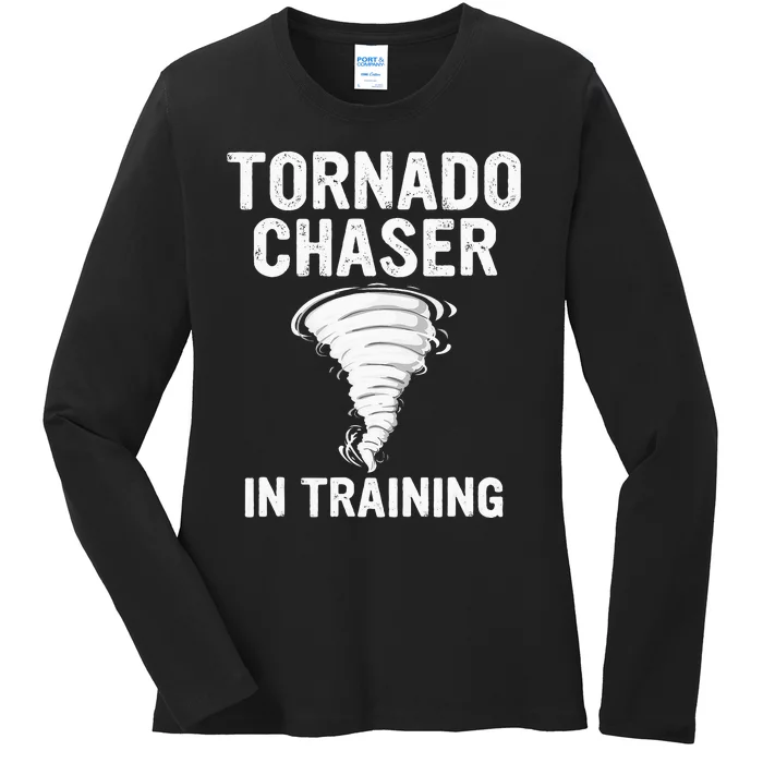 Meteorologist Weather Storm Tornado Chaser In Training Ladies Long Sleeve Shirt