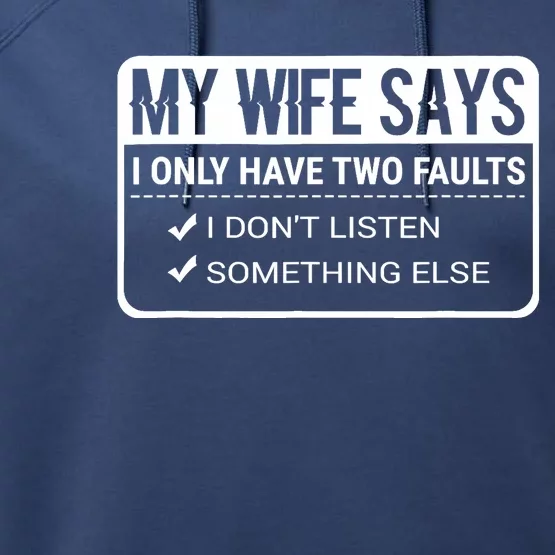 My Wife Says Funny Husband Married Life Marriage Wedding Performance Fleece Hoodie