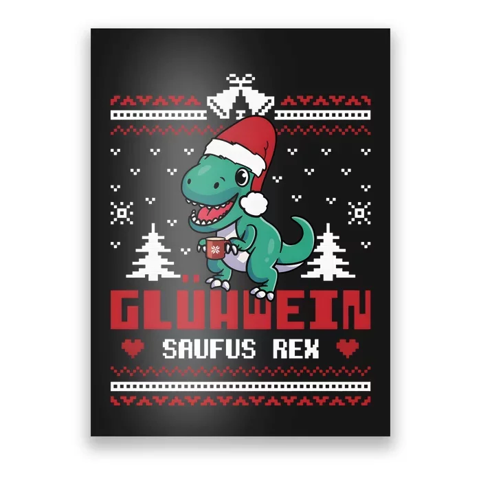 Mulled Wine Saufus Rex Ugly Christmas Dinosaur Poster