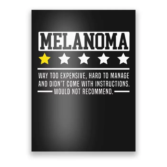 Melanoma Warrior Skin Cancer Melanoma Awareness Poster