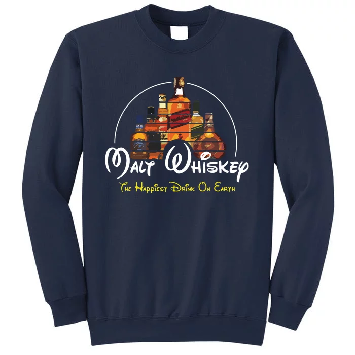 Malt Whiskey Shirts Happiest Drink Funny Pun Parody Sweatshirt