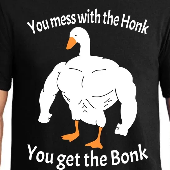 Mess With The Honk You Get The Bonk Pajama Set