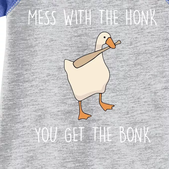 Mess With The Honk You Get The Bonk Infant Baby Jersey Bodysuit