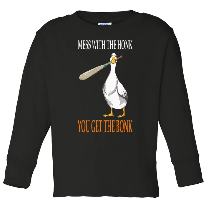 Mess With The Honk Goose Game Gamer Wooden Club Computer Toddler Long Sleeve Shirt