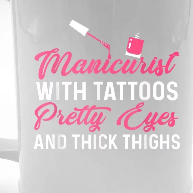 Manicurist With Tattoos Funny Nail Artist Nail Salon Front & Back Beer Stein