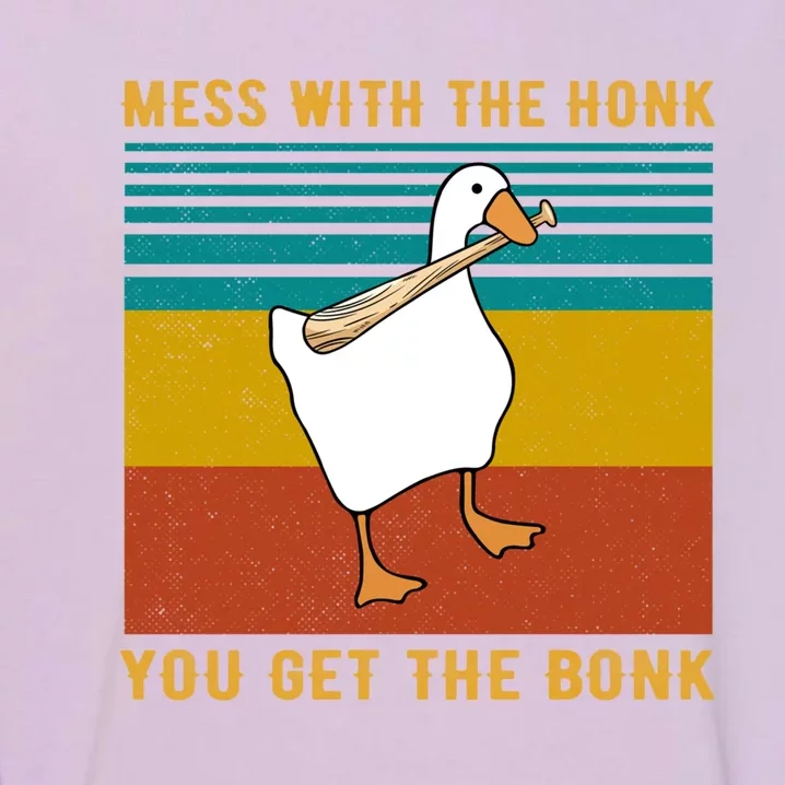 Mess With The Honk You Get The Bonk Funny Duck Goose Gift Garment-Dyed Sweatshirt