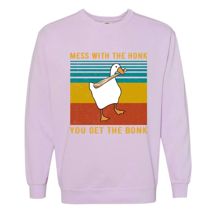 Mess With The Honk You Get The Bonk Funny Duck Goose Gift Garment-Dyed Sweatshirt