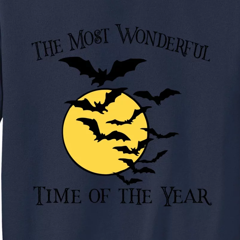 Most Wonderful Time Of Year Funny Halloween Quote Bats Moon Meaningful Gift Sweatshirt