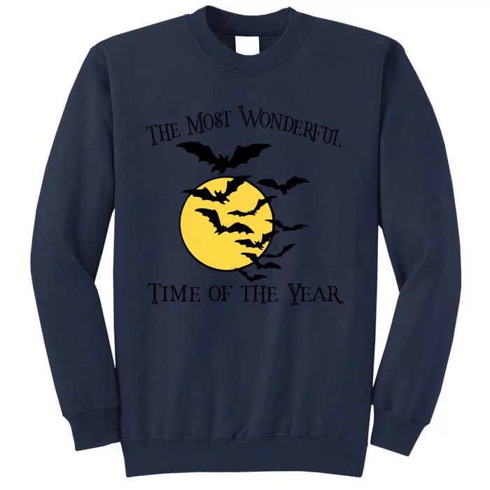 Most Wonderful Time Of Year Funny Halloween Quote Bats Moon Meaningful Gift Sweatshirt