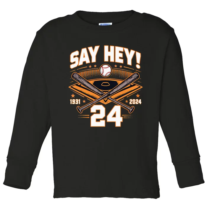 Mays Willie Tribute San Francisco Say Hey 1931 2024 Toddler Long Sleeve Shirt