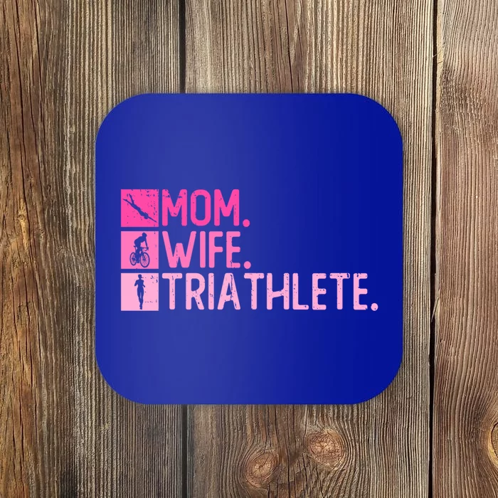 Mom Wife Triathlete Funny Gift Triathlon Training Triathlete Gift Coaster