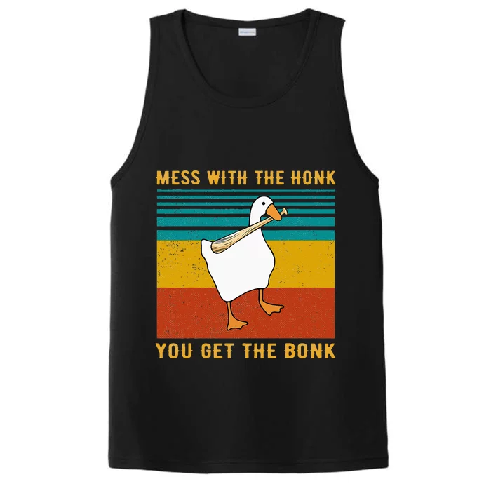 Mess With The Honk You Get The Bonk Funny Duck Goose Performance Tank