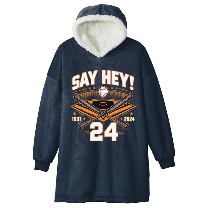 Mays Willie Tribute San Francisco Say Hey 1931 2024 Hooded Wearable Blanket