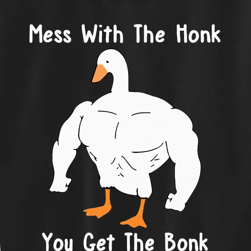 Mess With The Honk You Get The Bonk Funny Duck Kids Sweatshirt