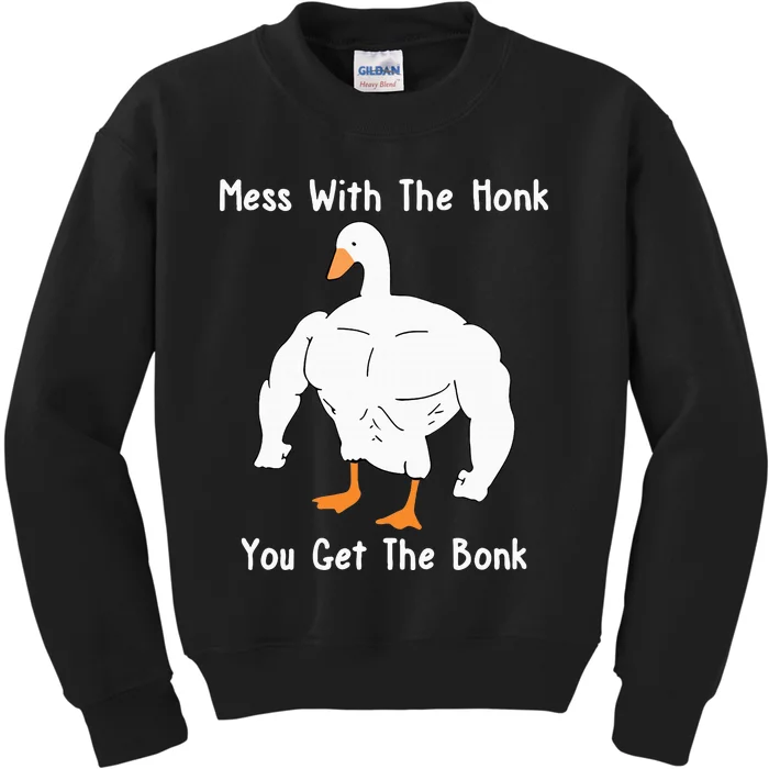 Mess With The Honk You Get The Bonk Funny Duck Kids Sweatshirt