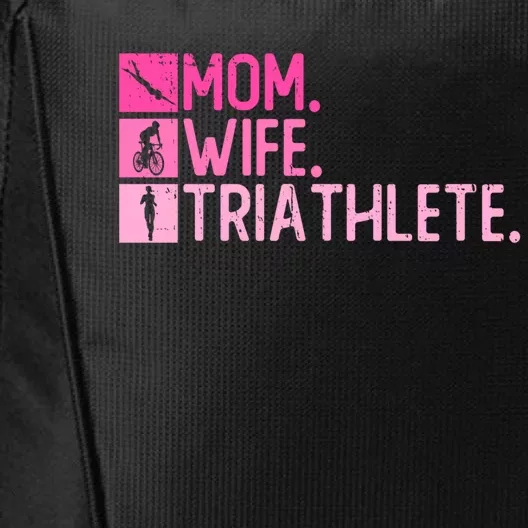 Mom Wife Triathlete Gift Triathlon Training Triathlete Meaningful Gift City Backpack