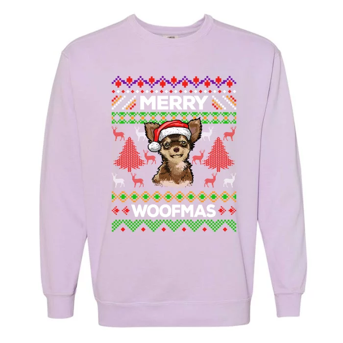 Merry Woofmas Ugly Sweater Christmas Chihuahua Lover Gift Cool Gift Garment-Dyed Sweatshirt