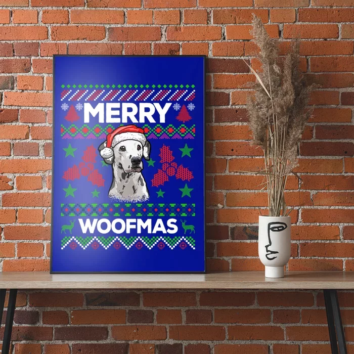 Merry Woofmas Ugly Sweater Christmas Dalmatian Lover Gift Poster