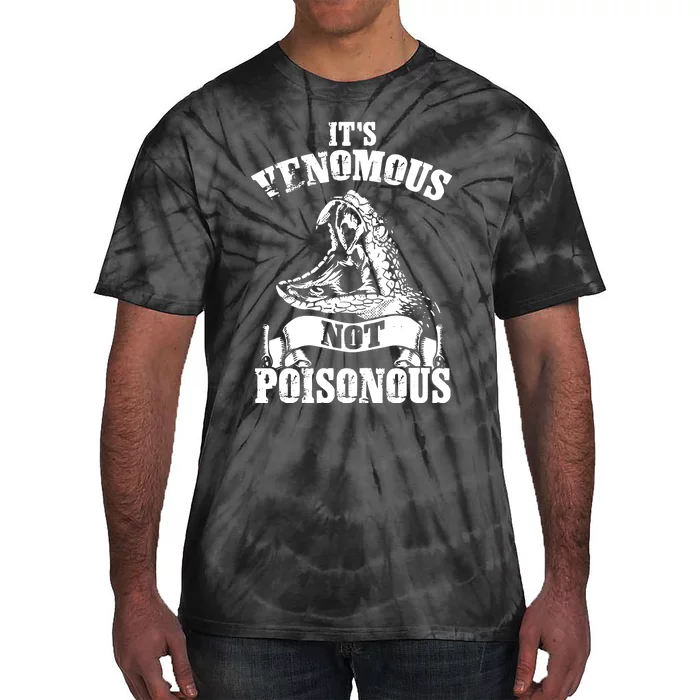 Men Women Venomous Not Poisonous Reptile Lover Tie-Dye T-Shirt