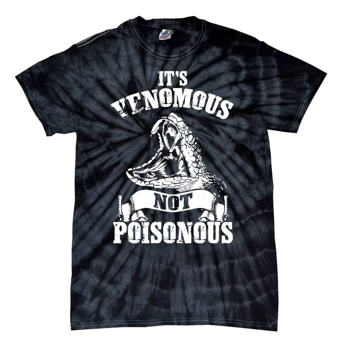 Men Women Venomous Not Poisonous Reptile Lover Tie-Dye T-Shirt