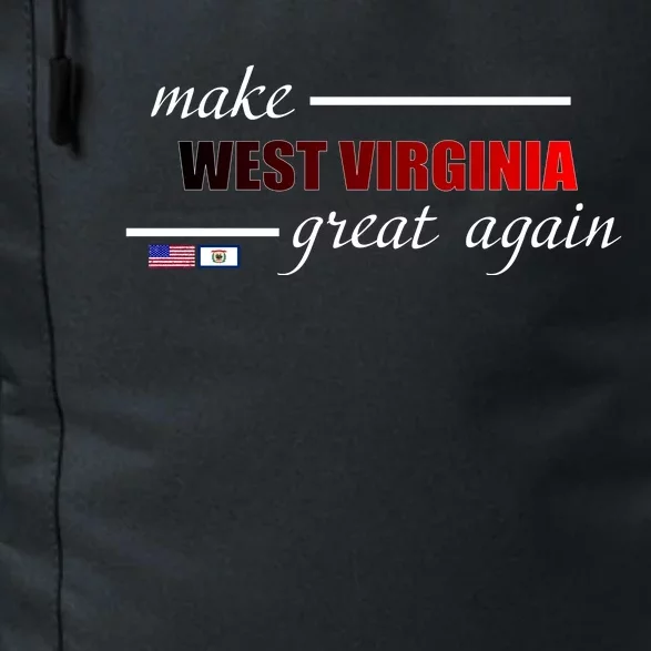 Make West Virginia Great Again Daily Commute Backpack