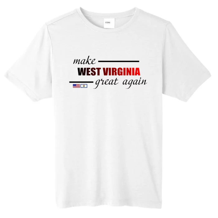 Make West Virginia Great Again ChromaSoft Performance T-Shirt