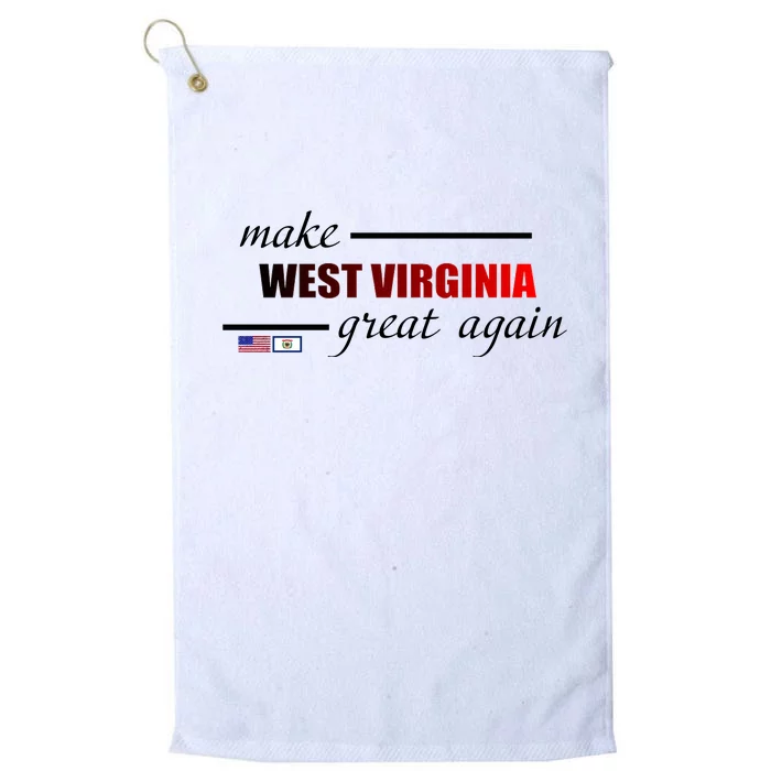 Make West Virginia Great Again Platinum Collection Golf Towel