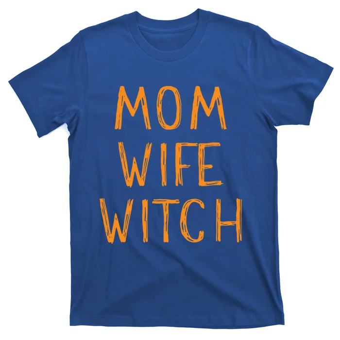 Mom Wife Witch Witchcraft Wiccan Cute Halloween Gift T-Shirt