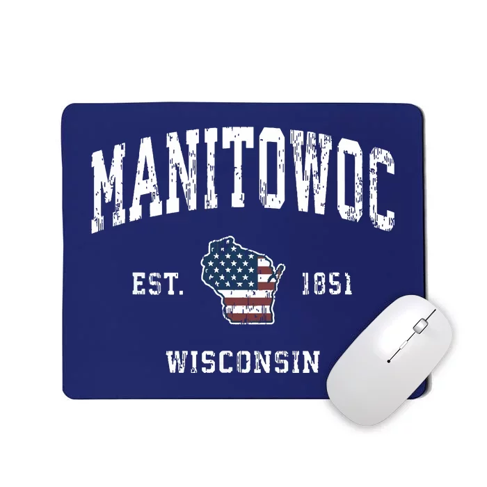 Manitowoc Wisconsin Wi Vintage American Flag Sports Design Mousepad